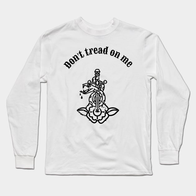 d'ont tread on me Long Sleeve T-Shirt by FUNNY LIFE